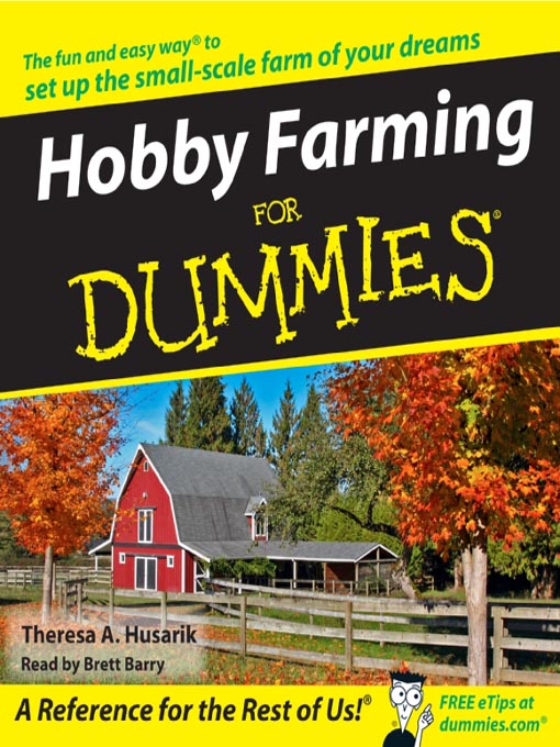 Title details for Hobby Farming for Dummies by Theresa Husarik - Available